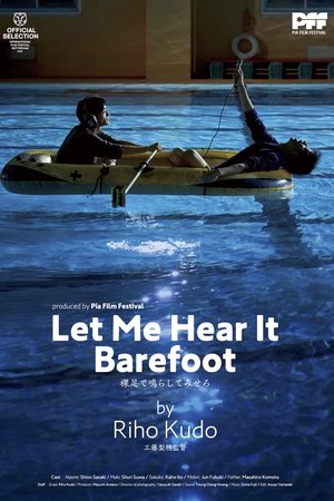 Let Me Hear It Barefoot