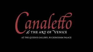 Great Art Canaletto & the Art of Venice at the Queen's Gallery, Buckingham Palace