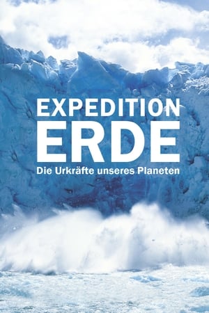 Image Expedition Erde - Die Urkräfte unseres Planeten