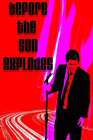 Poster Before the Sun Explodes (2016)