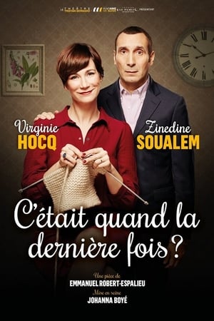 Poster C'était quand la dernière fois ? 2019