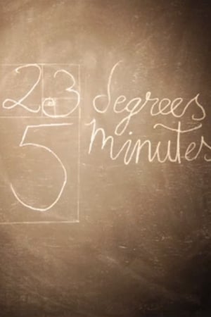 Poster 23 Degrees, 5 Minutes (2011)