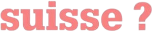 Swiss?