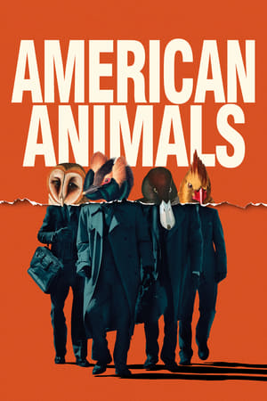 American Animals 2018