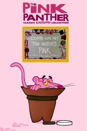 Come On In! The Water's Pink poster