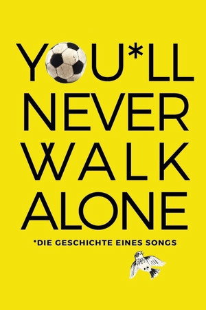 You'll Never Walk Alone 6