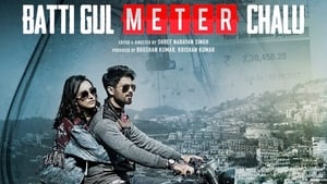 Batti Gul Meter Chalu (2018) Sinhala Subtitles | සිංහල උපසිරසි සමඟ