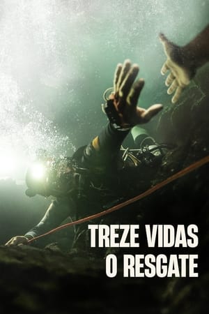 Treze Vidas: O Resgate Torrent (2022) Dual Áudio 5.1 / Dublado WEB-DL 1080p – Download