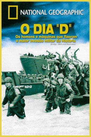 O Dia "D"