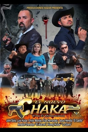 El Nuevo Chaka (2013)