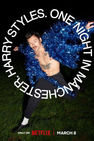 Harry Styles: O noapte în Manchester