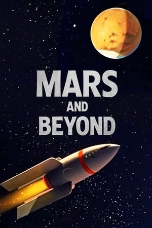 Mars and Beyond