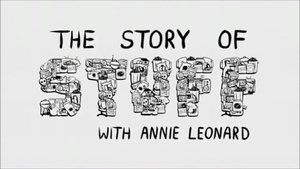 The Story of Stuff film complet