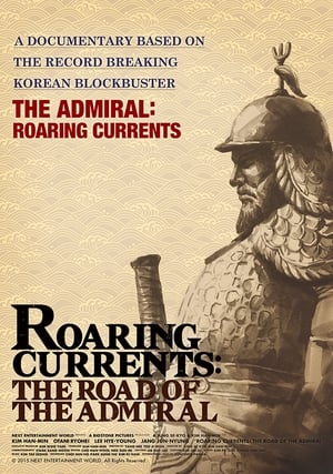 Poster Roaring Currents: The Road of the Admiral 2015