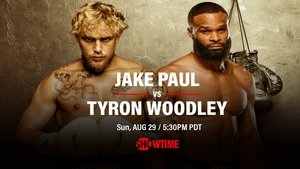 Jake Paul vs. Tyron Woodley film complet