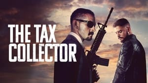 The Tax Collector 2020