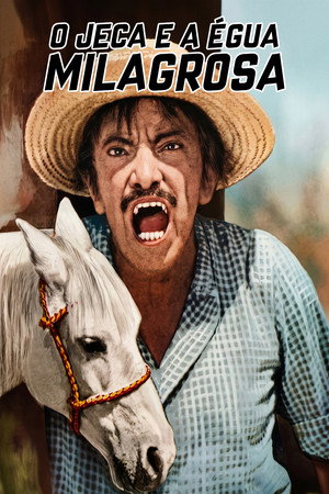 O Jeca e a Égua Milagrosa