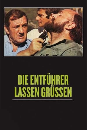 Poster Die Entführer lassen grüßen 1972