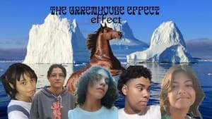 THE GRRENHOUSE EFFECT film complet