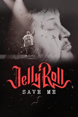 Poster Jelly Roll: Save Me 2023