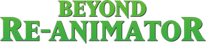 Beyond Re-Animator