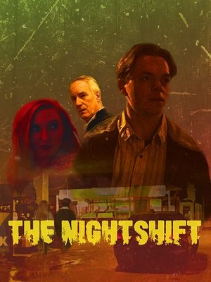 The Nightshift film complet