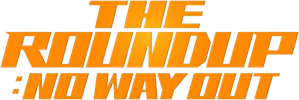 The Roundup 3: No Way Out