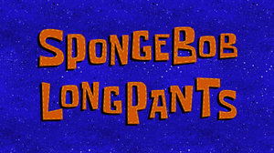 SpongeBob LongPants
