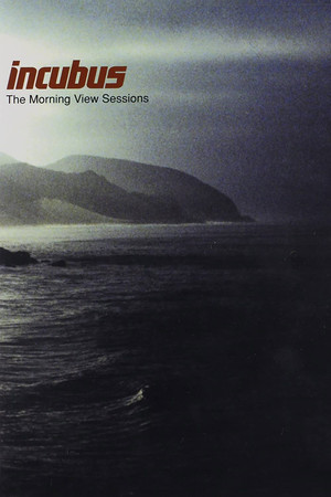 Incubus - The Morning View Sessions