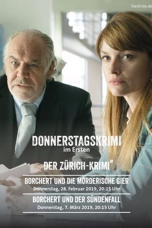 Der Zürich-Krimi - Borchert und die mörderische Gier poster