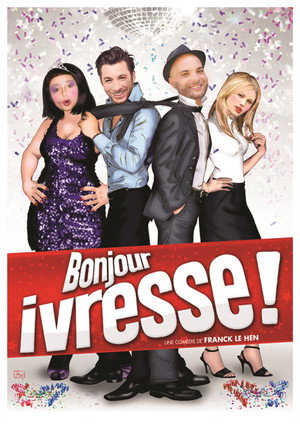 Bonjour ivresse ! 2