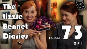 The Lizzie Bennet Diaries 2 + 1