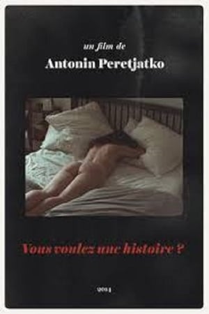 Vous voulez une histoire? film complet