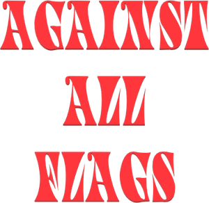 Against All Flags