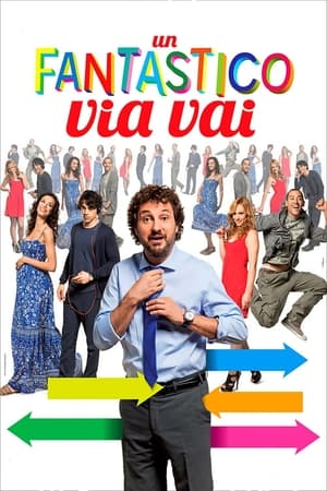 Poster Un fantastico via vai (2013)