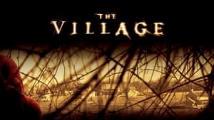 The Village (2004)