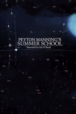 Poster Peyton Manning's Summer School 2016