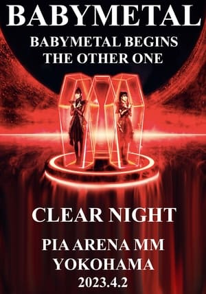 Poster BABYMETAL BEGINS - THE OTHER ONE - "CLEAR NIGHT" 2023