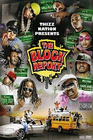 Poster Thizz Nation Presents - The Block Report (2007)