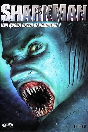 SharkMan: Una Nuova Razza di Predatori (2001)