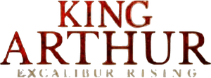 King Arthur: Excalibur Rising