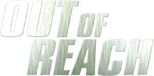 Out of Reach