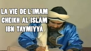 La vie de l’imam cheikh al-Islâm Ibn Taymiyya