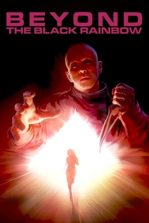 Beyond the Black Rainbow Beyond the Black Rainbow