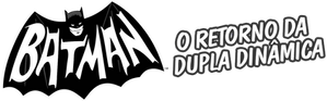 Batman: O Retorno da Dupla Dinâmica