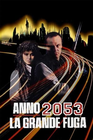 Poster Anno 2053 - La grande fuga 1991