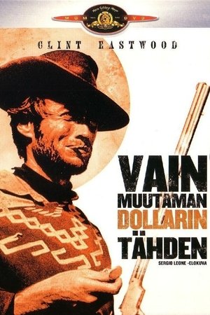 poster For a Few Dollars More