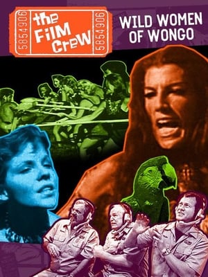Poster The Film Crew: Wild Women of Wongo 2007