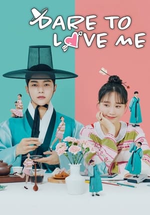 Poster Dare to Love Me Season 1 Episode 10 2024