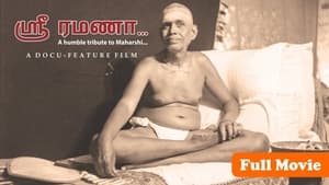 Sri Ramana Maharshi A DOCU-FEATURE FILM